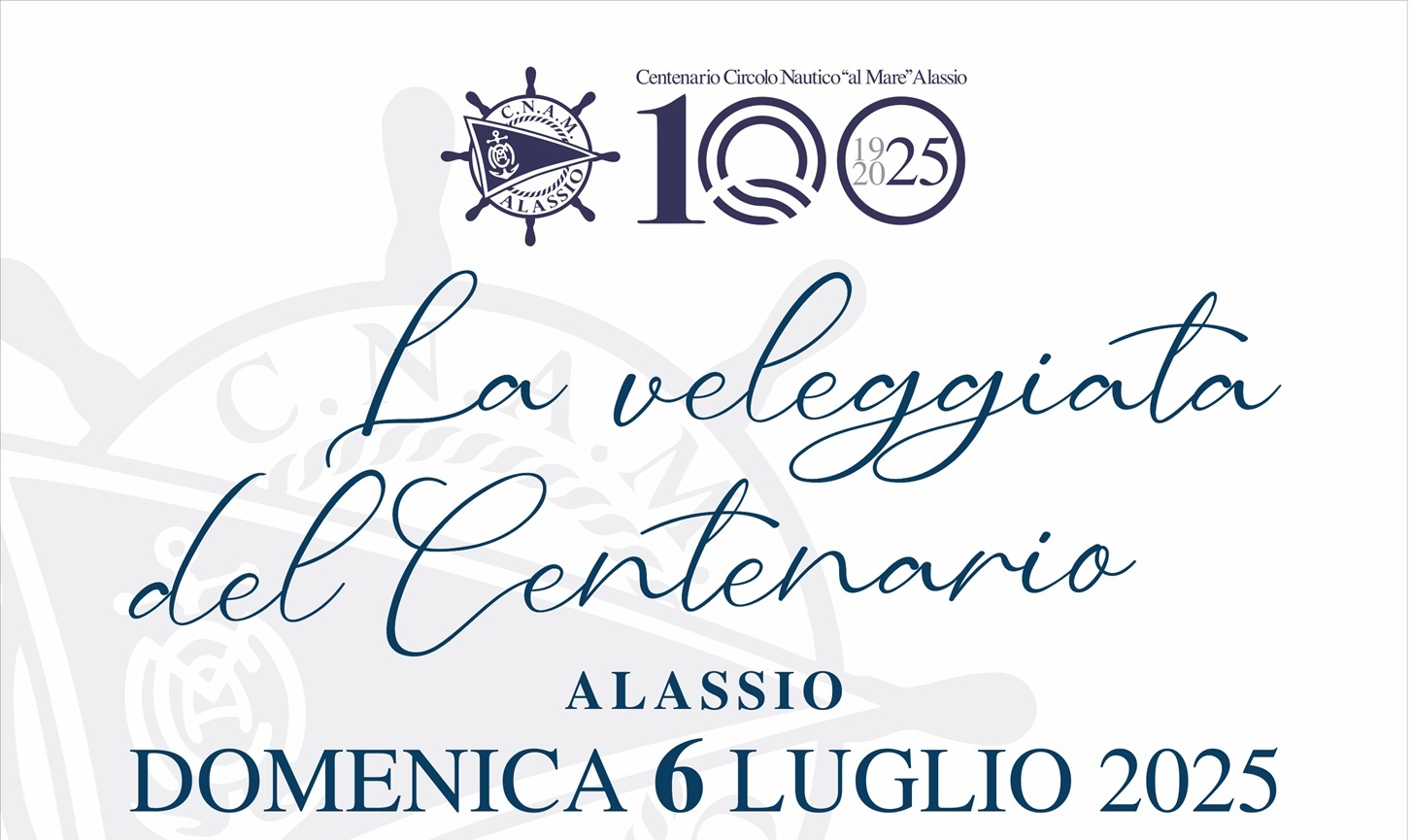 Domenica 6 luglio: La Veleggiata del Centenario